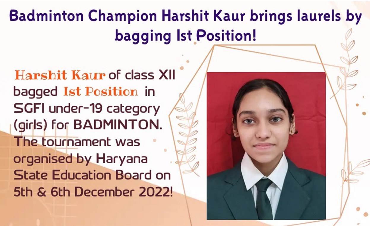 Badminton Champion Harshit Kaur brings laurels by bagging Ist Position
